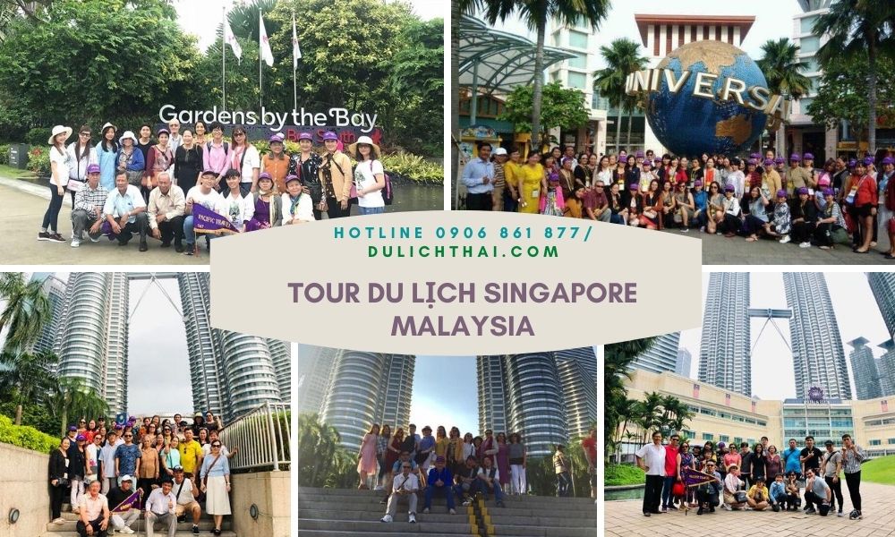 Tour Du Lịch Singapore Malaysia