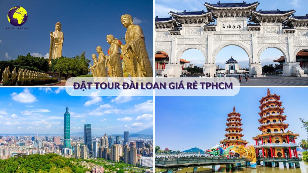 Đặt tour Đài Loan giá rẻ TPHCM
