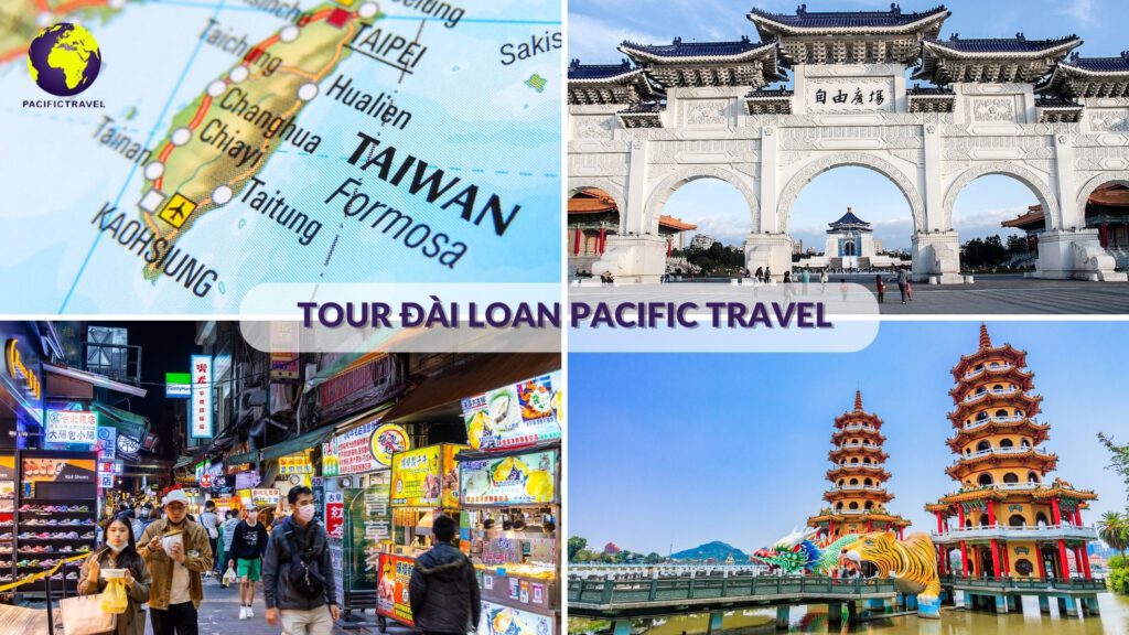 Tour Đài Loan pacific travel