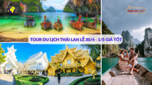 Tour Du Lịch Thái Lan Dịp Lễ 30/4 Và 1/5 Giá Tốt với Pacific Travel