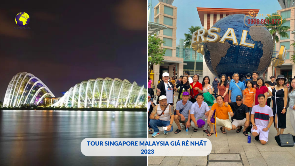 tour singapore malaysia 2023