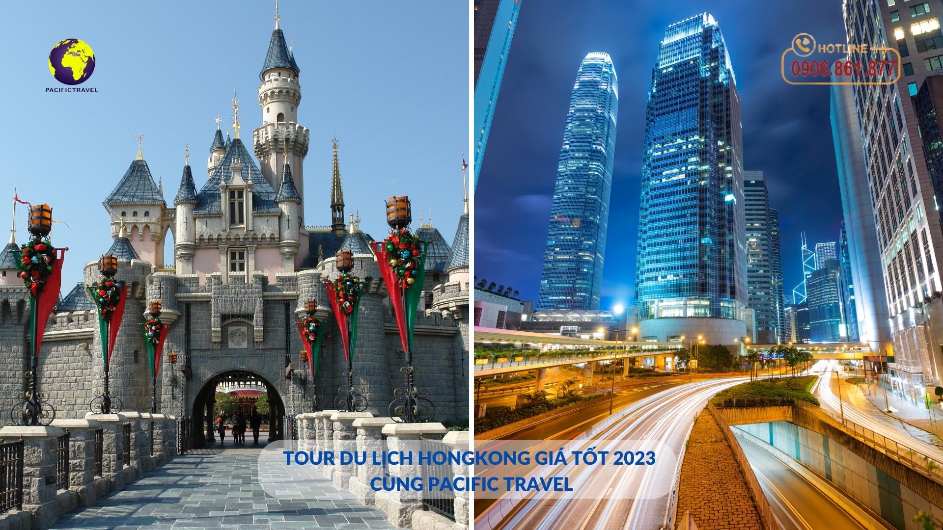 Tour-du-lich-HongKong-gia-tot-2023-cung-Pacific-Travel